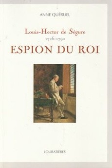 Louis-Hector de Ségure, Espion du Roi - couverture livre occasion