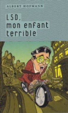 LSD. mon enfant terrible - couverture livre occasion