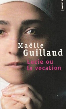 Lucie ou la vocation - couverture livre occasion