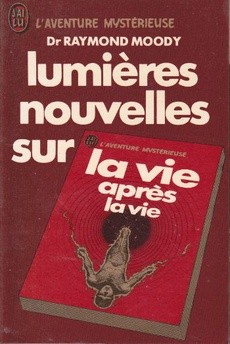 Lumières nouvelles sur la vie après la vie - couverture livre occasion