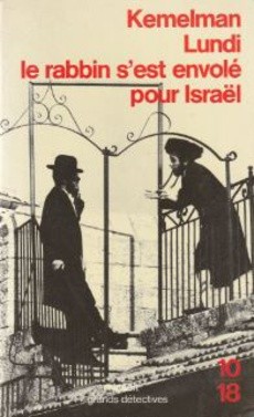 Lundi le rabbin s'est envolé pour Israël - couverture livre occasion