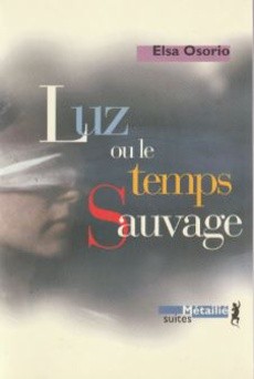 Luz ou le temps sauvage - couverture livre occasion