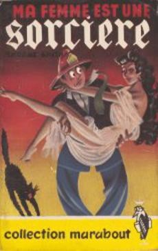 Ma femme est une sorcière - couverture livre occasion