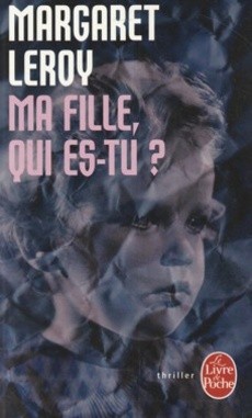 Ma fille, qui es-tu ? - couverture livre occasion