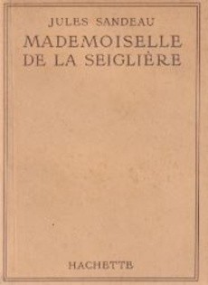 Mademoiselle De La Seiglière - couverture livre occasion