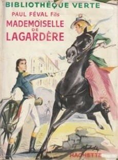 Mademoiselle de Lagardère - couverture livre occasion