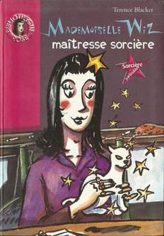 Mademoiselle Wiz maîtresse sorcière - couverture livre occasion