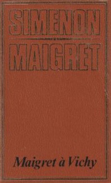 couverture de 'Maigret à Vichy' - couverture livre occasion