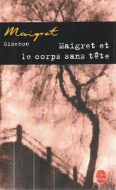 Maigret et le corps sans tête - couverture livre occasion