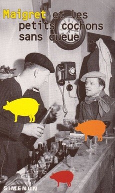 Maigret et les petits cochons sans queue - couverture livre occasion