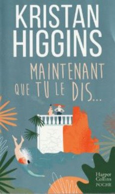 Maintenant que tu le dis... - couverture livre occasion