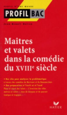 Maîtres et valets dans la comédie du XVIIIeme siècle - couverture livre occasion