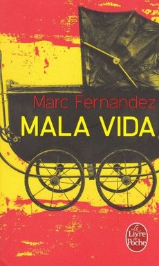 Mala vida - couverture livre occasion