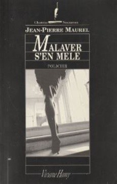 Malaver s'en mêle - couverture livre occasion