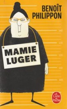 Mamie Luger - couverture livre occasion