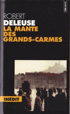 La mante des grands-carmes - couverture livre occasion