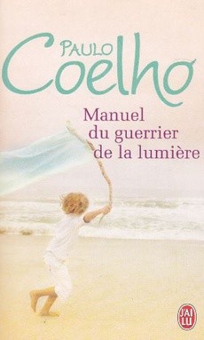 Manuel du guerrier de la lumière - couverture livre occasion