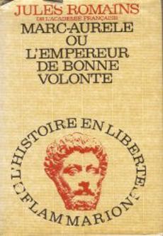 Marc-Aurèle ou l'Empereur de bonne volonté - couverture livre occasion