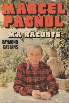Marcel Pagnol m'a raconté - couverture livre occasion