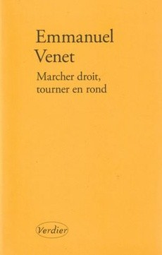 Marcher droit, tourner en rond - couverture livre occasion