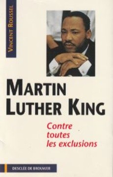Martin Luther King - Contre toutes les exclusions - couverture livre occasion
