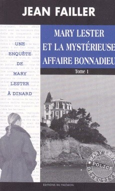 Mary Lester et la mystérieuse affaire Bonnadieu I & II - couverture livre occasion