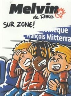 Melvin de Paris - Sur Zone ! - couverture livre occasion