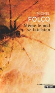 Même le mal se fait bien - couverture livre occasion