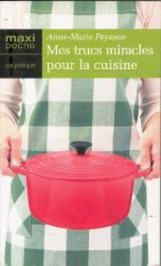 Mes trucs miracles pour la cuisine - couverture livre occasion