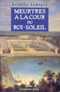 Meurtres à la cour du roi-soleil - couverture livre occasion