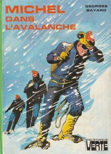 Michel dans l'avalanche - couverture livre occasion