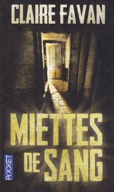 Miettes de sang - couverture livre occasion