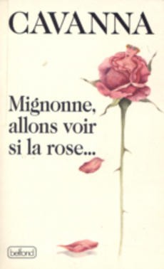 Mignonne, allons voir si la rose... - couverture livre occasion
