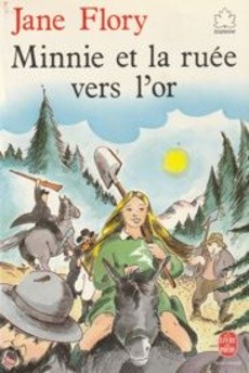 couverture de 'Minnie et la ruée vers l'or' - couverture livre occasion