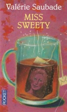 Miss Sweety - couverture livre occasion