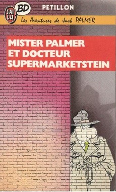 Mister Palmer et Docteur Supermarketstein - couverture livre occasion