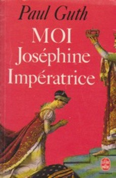 Moi Joséphine impératrice - couverture livre occasion
