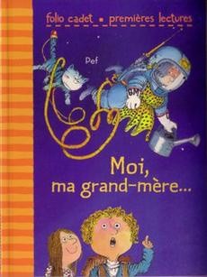 Moi, ma grand-mère... - couverture livre occasion