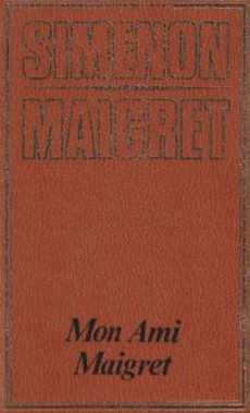 Mon ami Maigret - couverture livre occasion