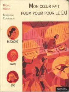 Mon coeur fait poum poum pour le DJ - couverture livre occasion