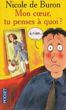 Mon coeur tu penses à quoi ? - couverture livre occasion