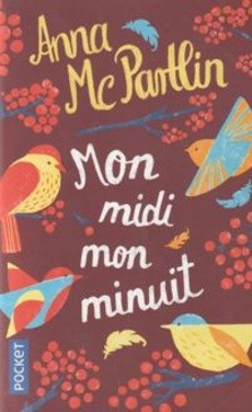 Mon midi, mon minuit - couverture livre occasion