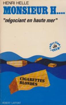 Monsieur H..."négociant en haute mer" - couverture livre occasion