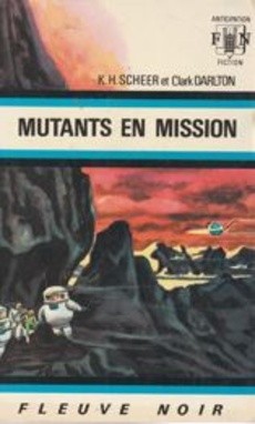 Mutants en mission - couverture livre occasion