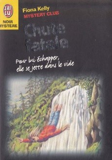 Mystery Club : Chute fatale - couverture livre occasion