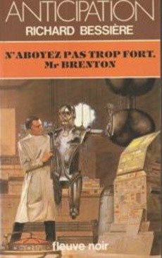 N'aboyez pas trop fort, Mr Brenton - couverture livre occasion