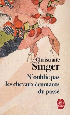 N'oublie pas les chevaux écumants du passé - couverture livre occasion