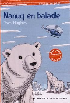 Nanuq en balade - couverture livre occasion