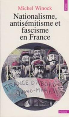Nationalisme, antisémitisme et fascisme en France - couverture livre occasion