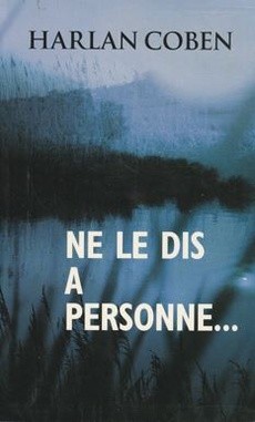 Ne le dis à personne - couverture livre occasion